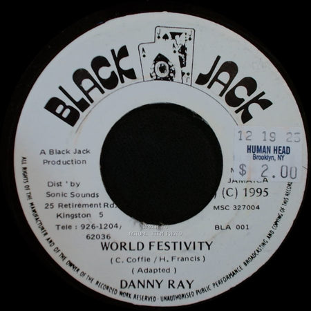 Danny Ray - Rasta Man Live Up / World Festivity side B