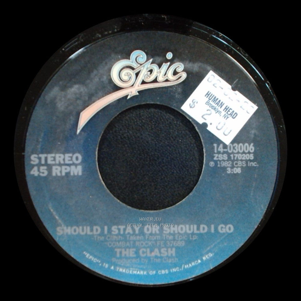 The Clash - Inoculated City / Should I Stay Or Should I Go side B