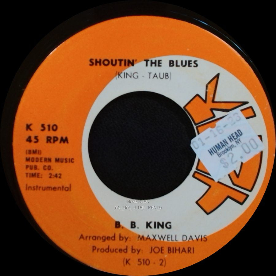 B. B. King - Your Fool / Shoutin' The Blues side B