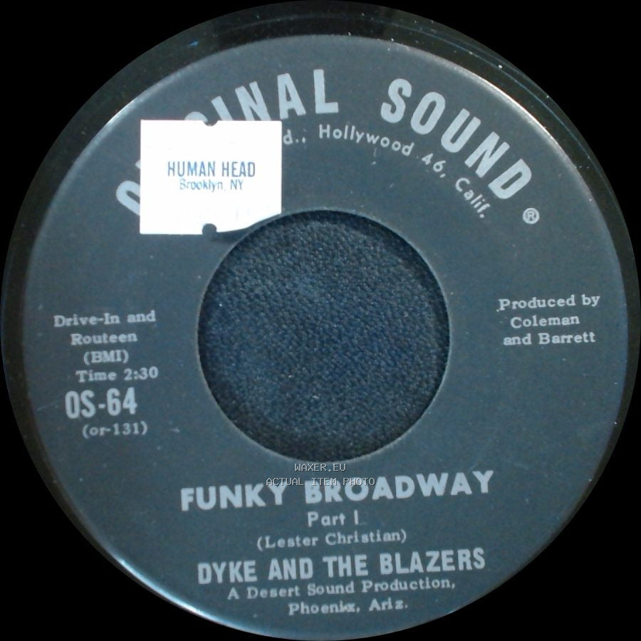 Dyke And The Blazers - Funky Broadway Part I / Funky Broadway (Part Ii) side A