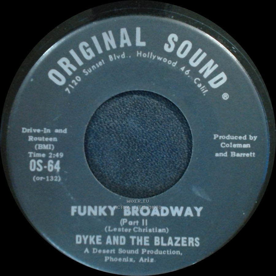 Dyke And The Blazers - Funky Broadway Part I / Funky Broadway (Part Ii) side B