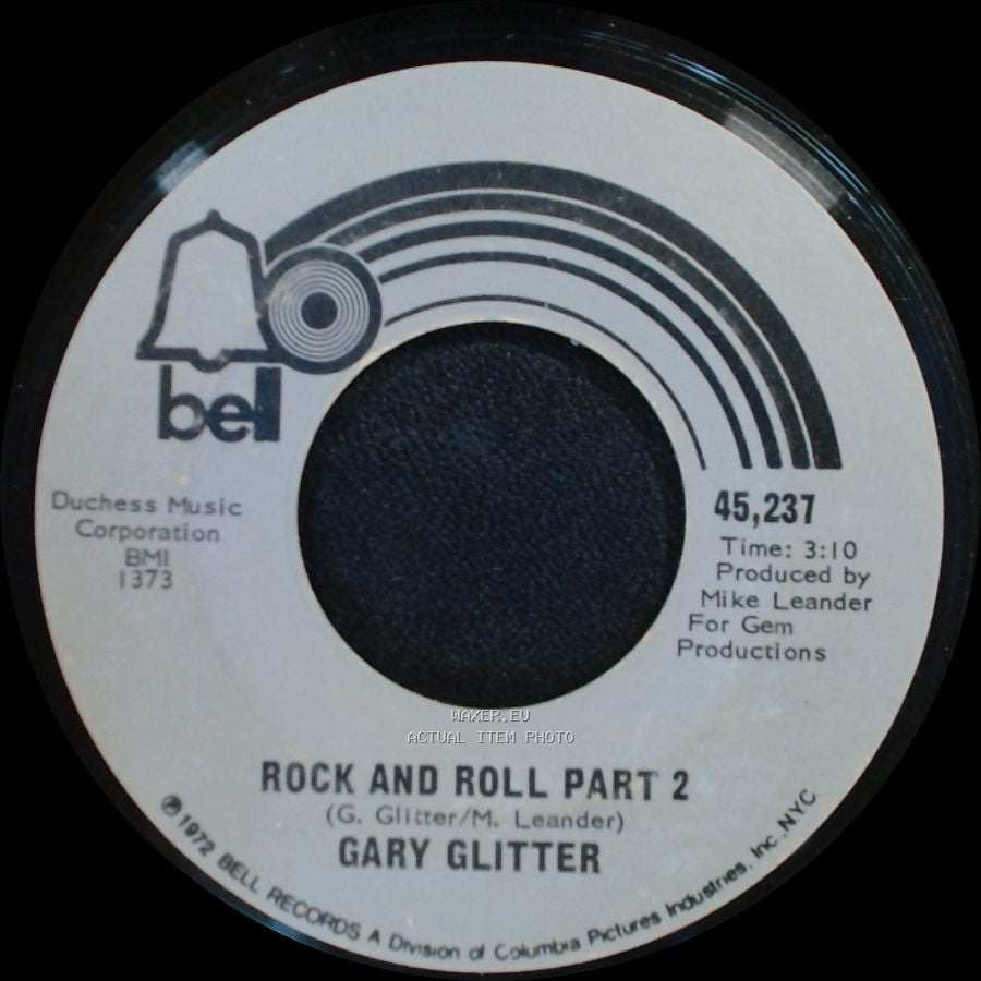 Gary Glitter - Rock And Roll Part 2 / Rock And Roll Part 1 side A
