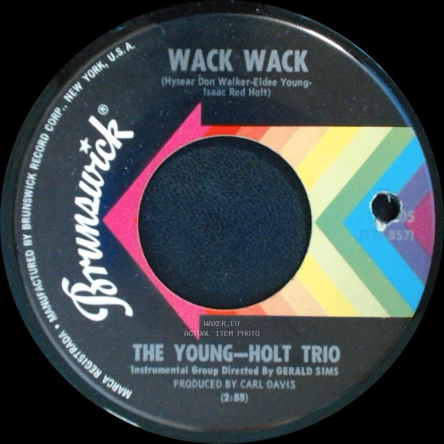 The Young-Holt Trio - Wack Wack / This Little Light Of Mine side A