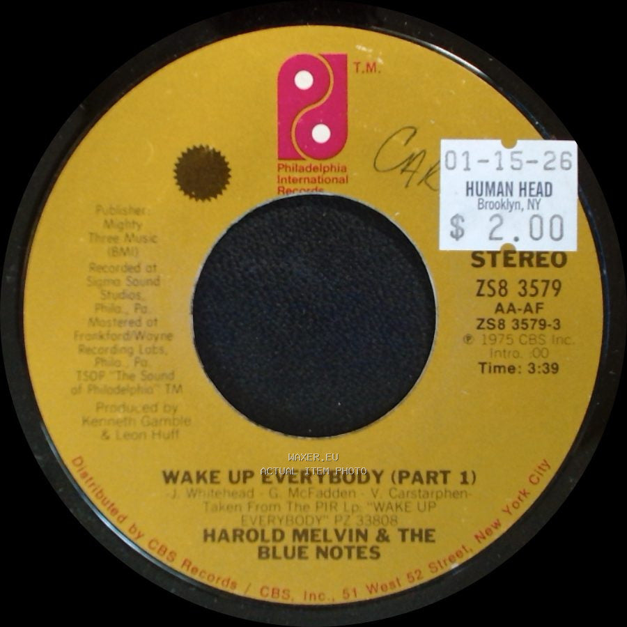 Harold Melvin & The Blue Notes - Wake Up Everybody (Part 1) / Wake Up Everybody (Part 2) side A