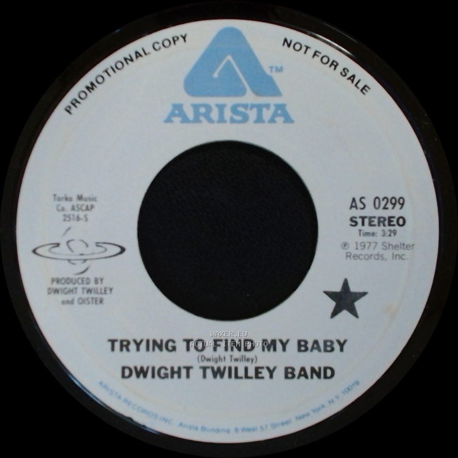 Dwight Twilley Band - Trying To Find My Baby / Trying To Find My Baby side B