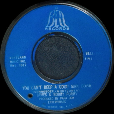 James & Bobby Purify - Wish You Didn't Have To Go / You Can't Keep A Good Man Down side B