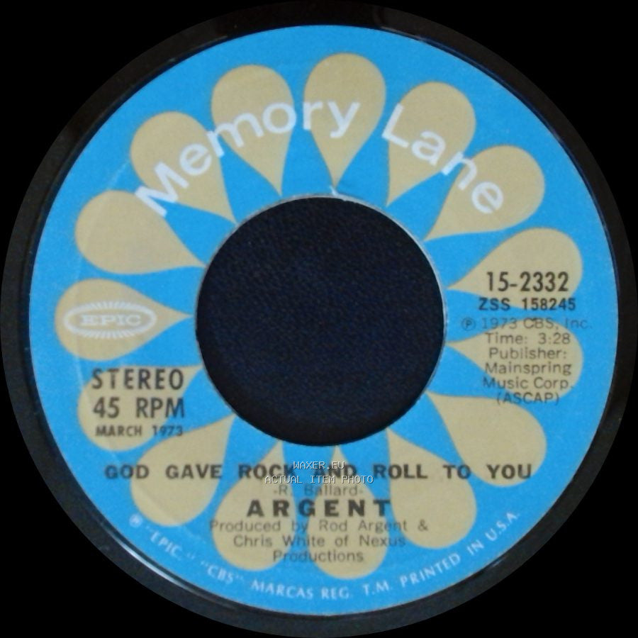 Argent - Hold Your Head Up / God Gave Rock And Roll To You side B