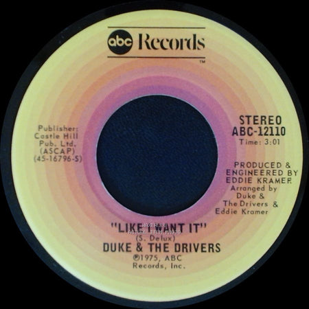Duke & The Drivers - Like I Want It / What You Got side A