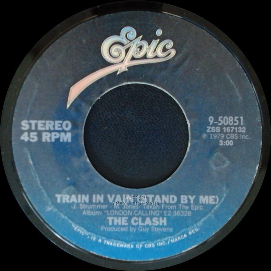 The Clash - London Calling / Train In Vain (Stand By Me) side B