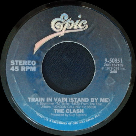 The Clash - London Calling / Train In Vain (Stand By Me) side B