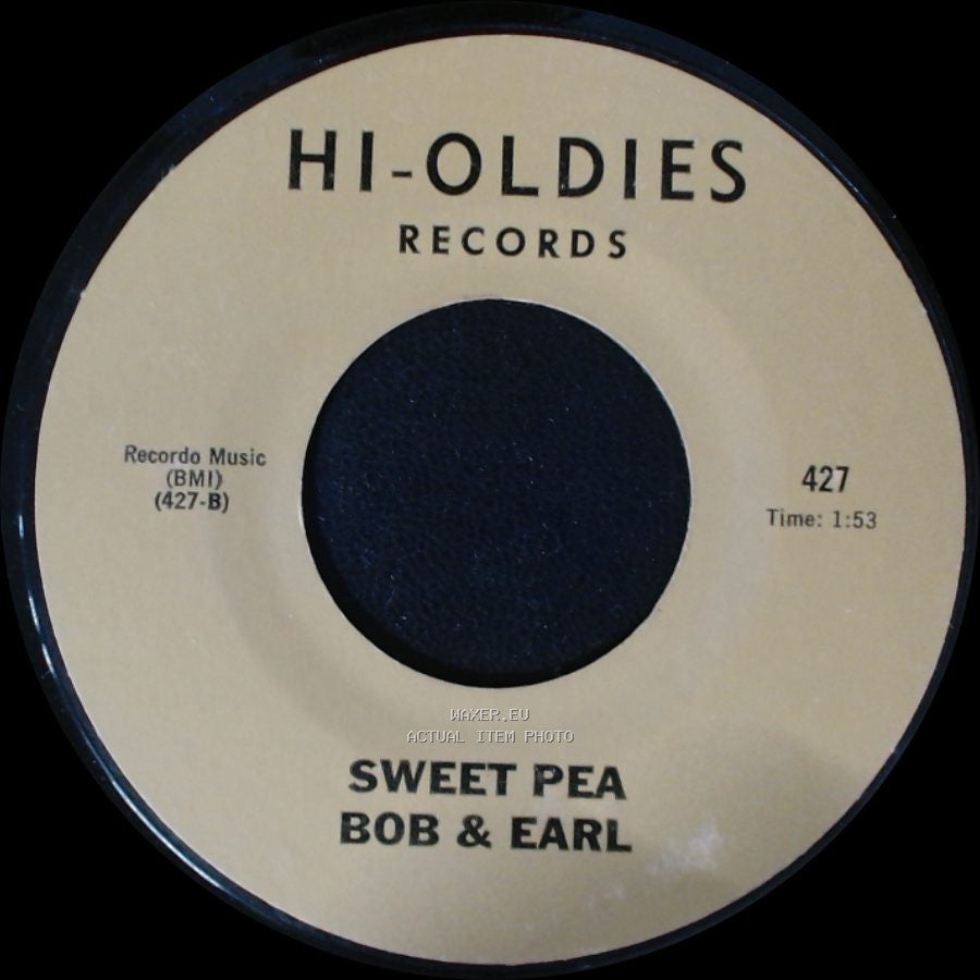 Bob & Earl - Sweet Pea / Gee Whiz side A