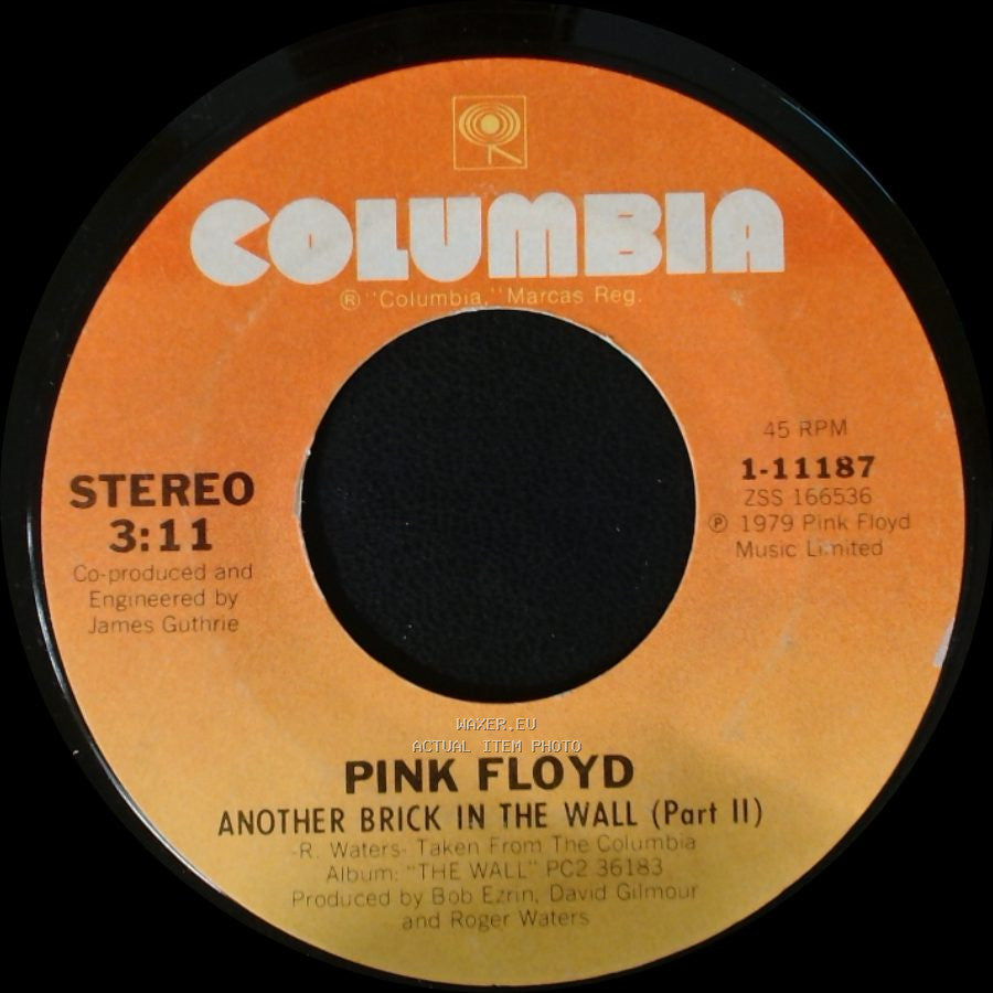 Pink Floyd - Another Brick In The Wall (Part Ii) / One Of My Turns side A