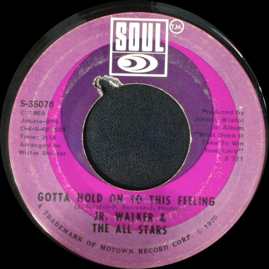 Jr. Walker & The All Stars - Clinging To The Thought That She's Coming Back / Gotta Hold On To This Feeling side A