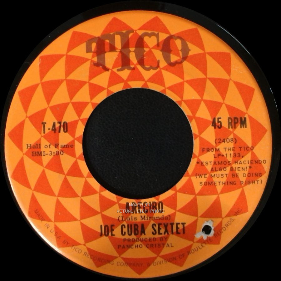 Joe Cuba Sextet - El Pito (I'll Never Go Back To Georgia) / Arecibo side B