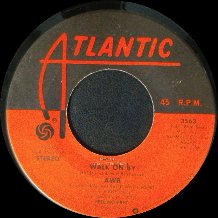 Awb - Walk On By / Too Late To Cry side A