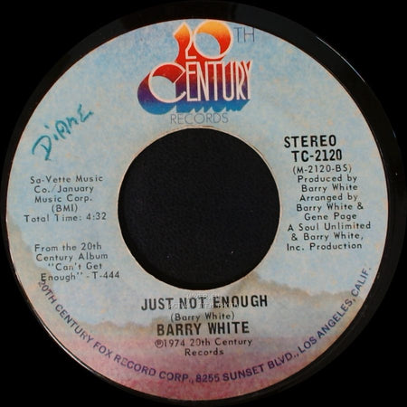 Barry White - Just Not Enough / Can't Get Enough Of Your Love, Babe side A