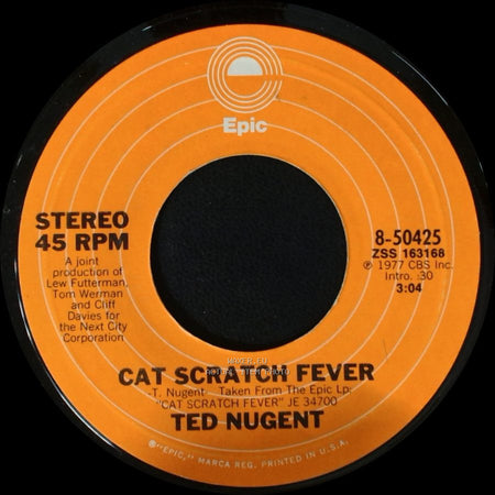 Ted Nugent - Cat Scratch Fever / Wang Dang Sweet Poontang side A