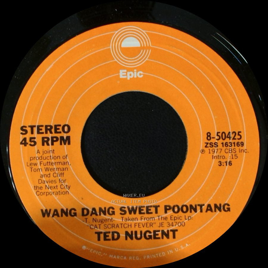 Ted Nugent - Cat Scratch Fever / Wang Dang Sweet Poontang side B