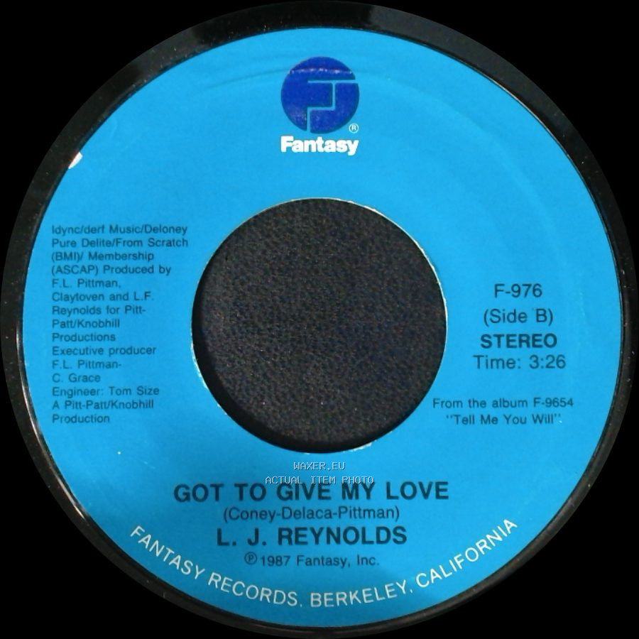 L. J. Reynolds - Tell Me You Will / Got To Give My Love side B