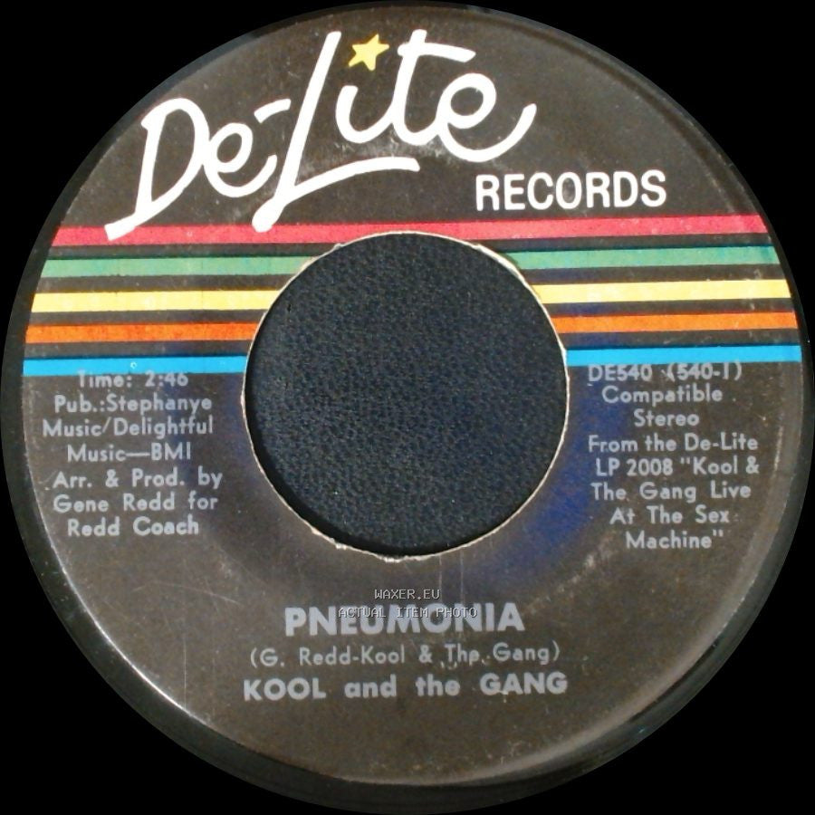 Kool And The Gang - Pneumonia / I Want To Take You Higher side A