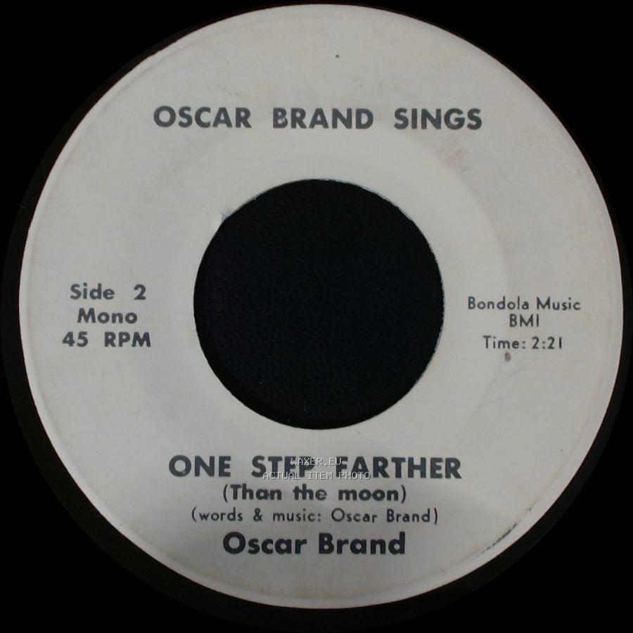 Oscar Brand - Kill For Peace / One Step Farther (Than The Moon) side B