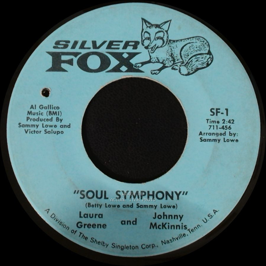 Laura Greene And Johnny Mckinnis - Soul Symphony / Pledging My Love side A