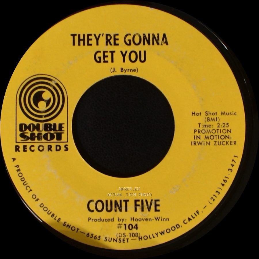 Count Five - Psychotic Reaction / They're Gonna Get You side B