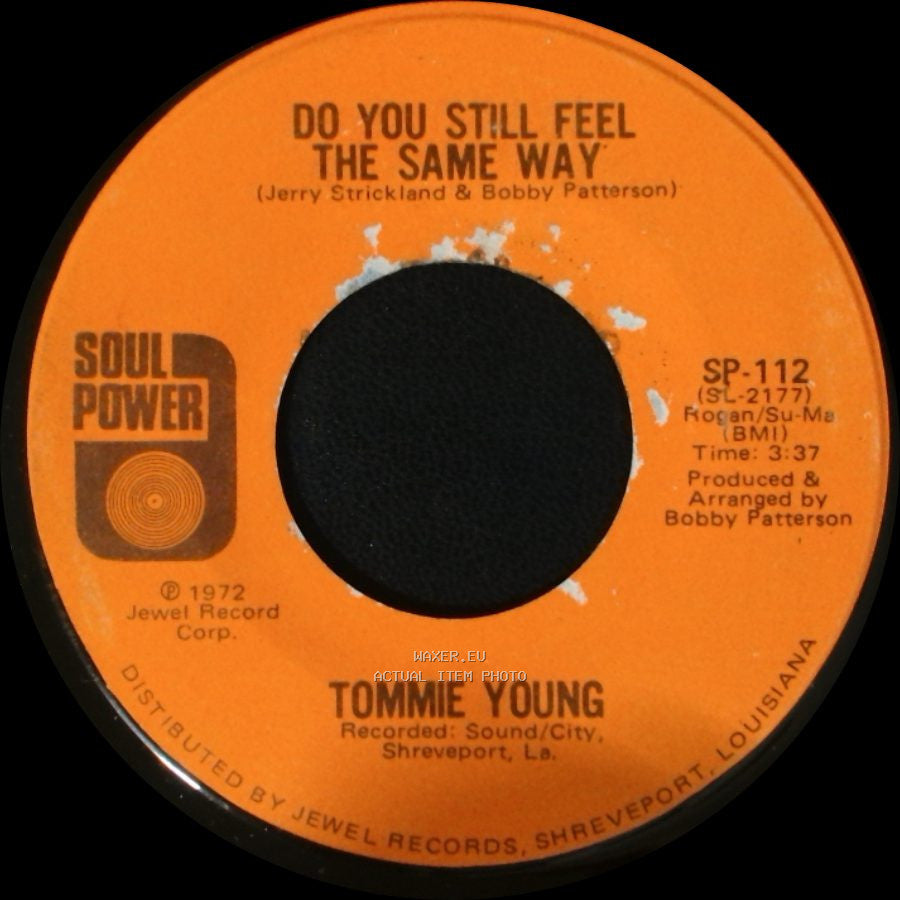 Tommie Young - Do You Still Feel The Same Way / Everybody's Got A Little Devil In Their Soul side A