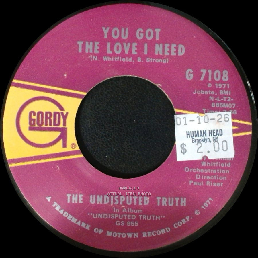 The Undisputed Truth - You Got The Love I Need / Smiling Faces Sometimes side A