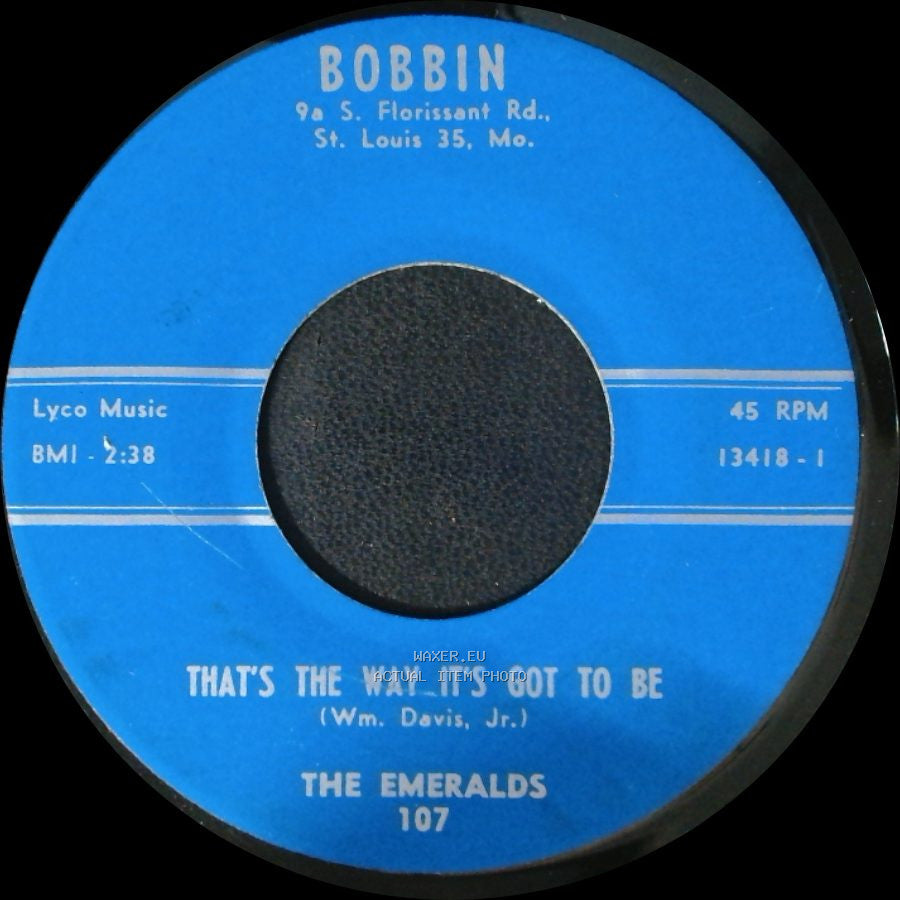 The Emeralds - That's The Way It's Got To Be / Maria's Cha-Cha side A