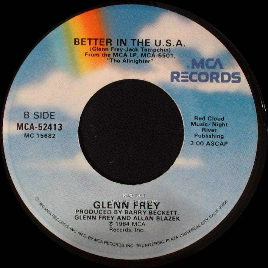 Glenn Frey - Sexy Girl / Better In The U.S.A. side B