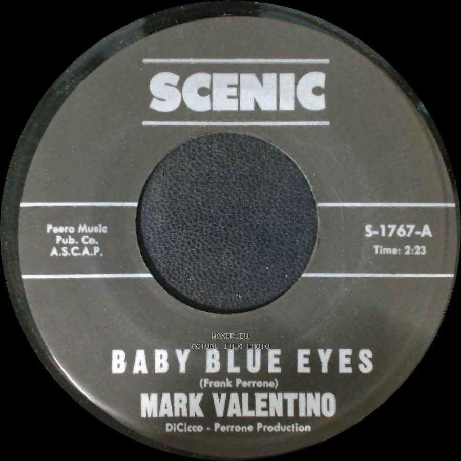 Mark Valentino - Baby Blue Eyes / My Guitar side A