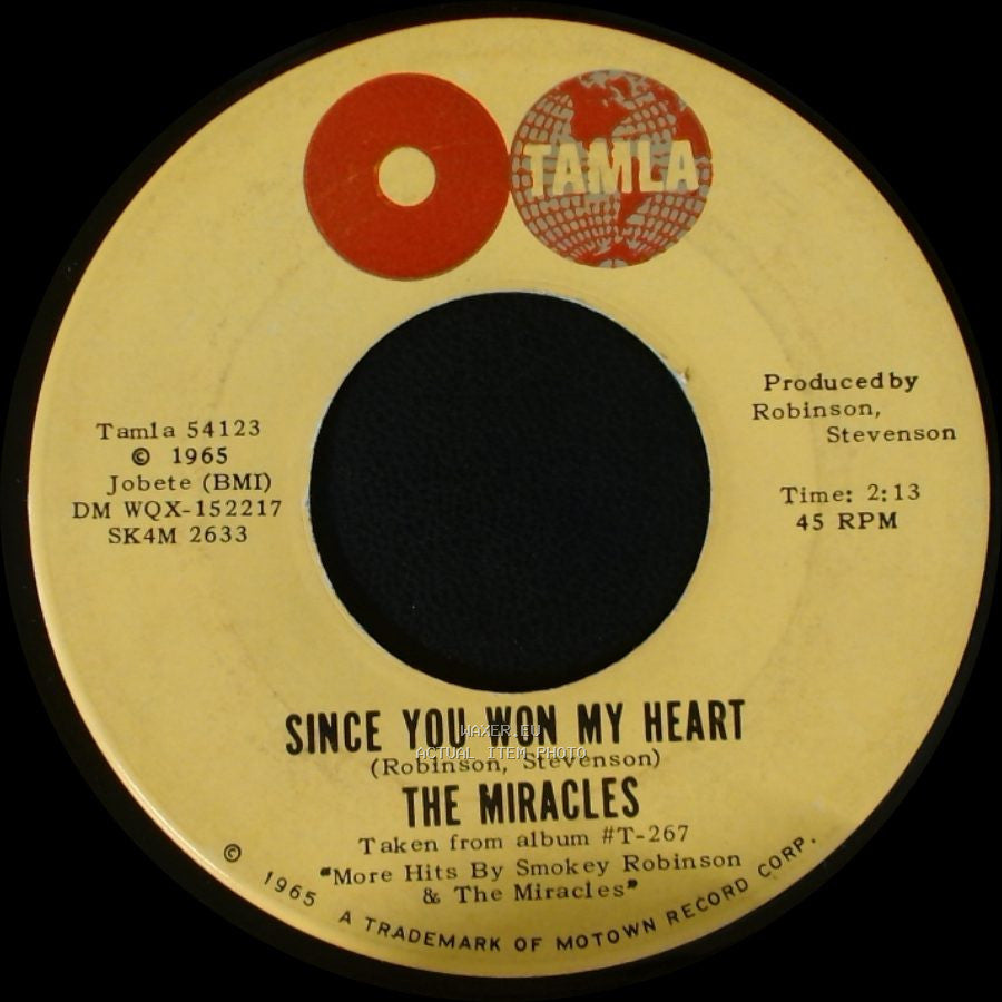 The Miracles - Since You Won My Heart / My Girl Has Gone side A