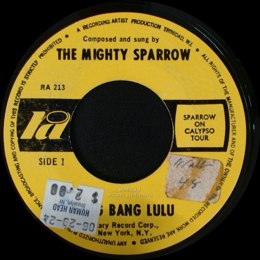 The Mighty Sparrow - Bang Lulu / Black And White Love side A