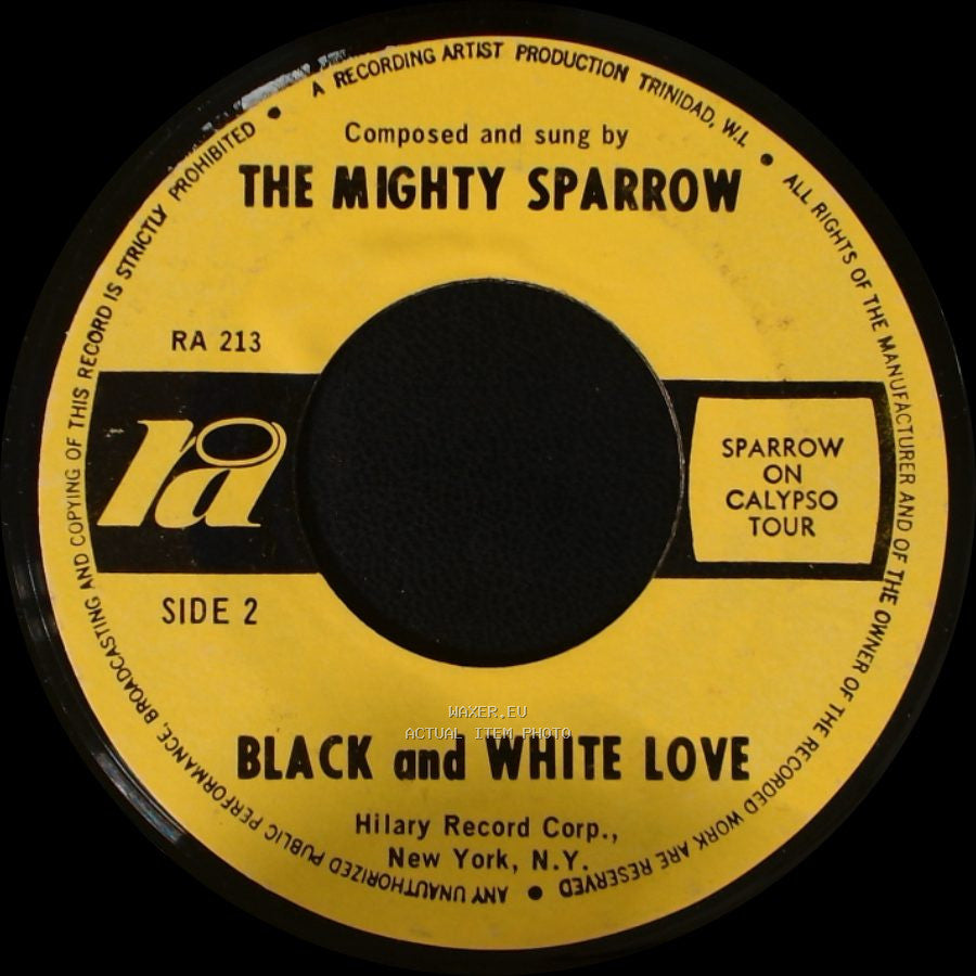 The Mighty Sparrow - Bang Lulu / Black And White Love side B
