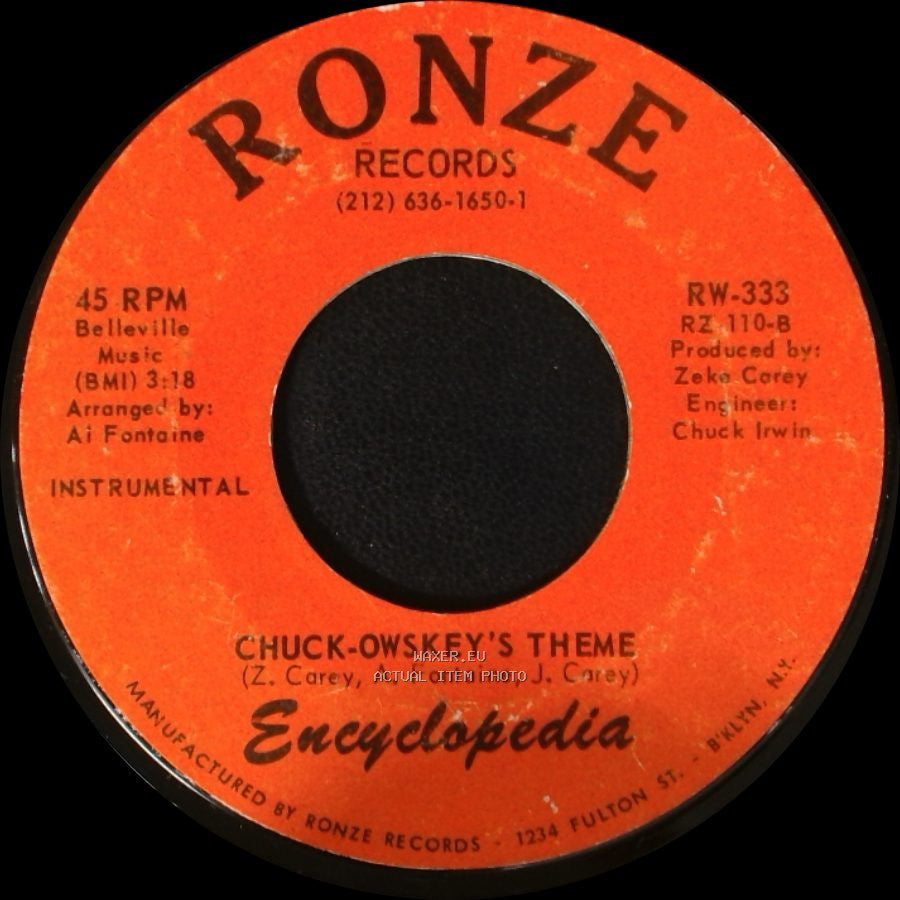 Encyclopedia - Chuck-Owskey's Theme / Nobody Knows Where Your Love Goes (When The Doors Is Closed) side A
