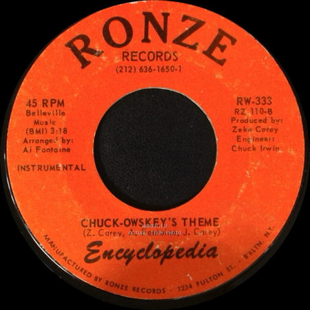 Encyclopedia - Chuck-Owskey's Theme / Nobody Knows Where Your Love Goes (When The Doors Is Closed) side A