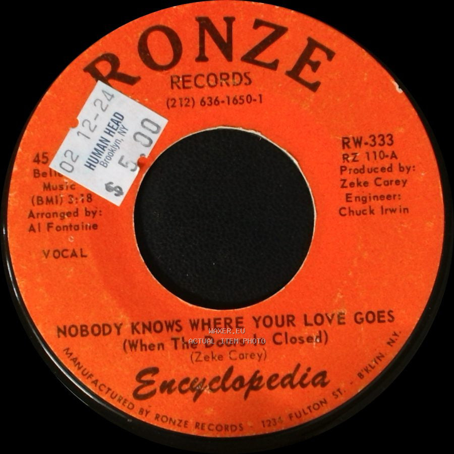 Encyclopedia - Chuck-Owskey's Theme / Nobody Knows Where Your Love Goes (When The Doors Is Closed) side B