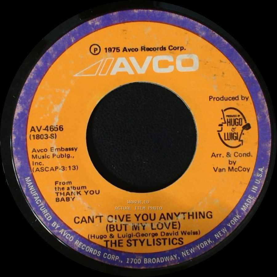 The Stylistics - Can't Give You Anything (But My Love) / I'd Rather Be Hurt By You (Than Be Loved By Somebody Else) side A