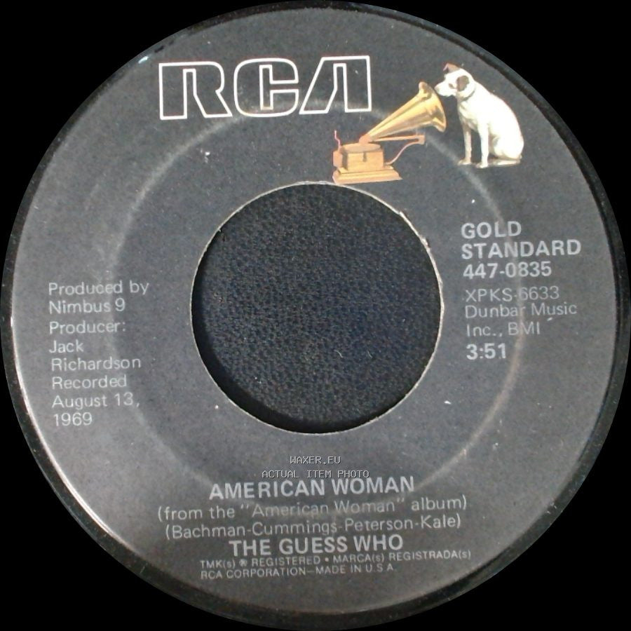 The Guess Who - American Woman / No Sugar Tonight side A