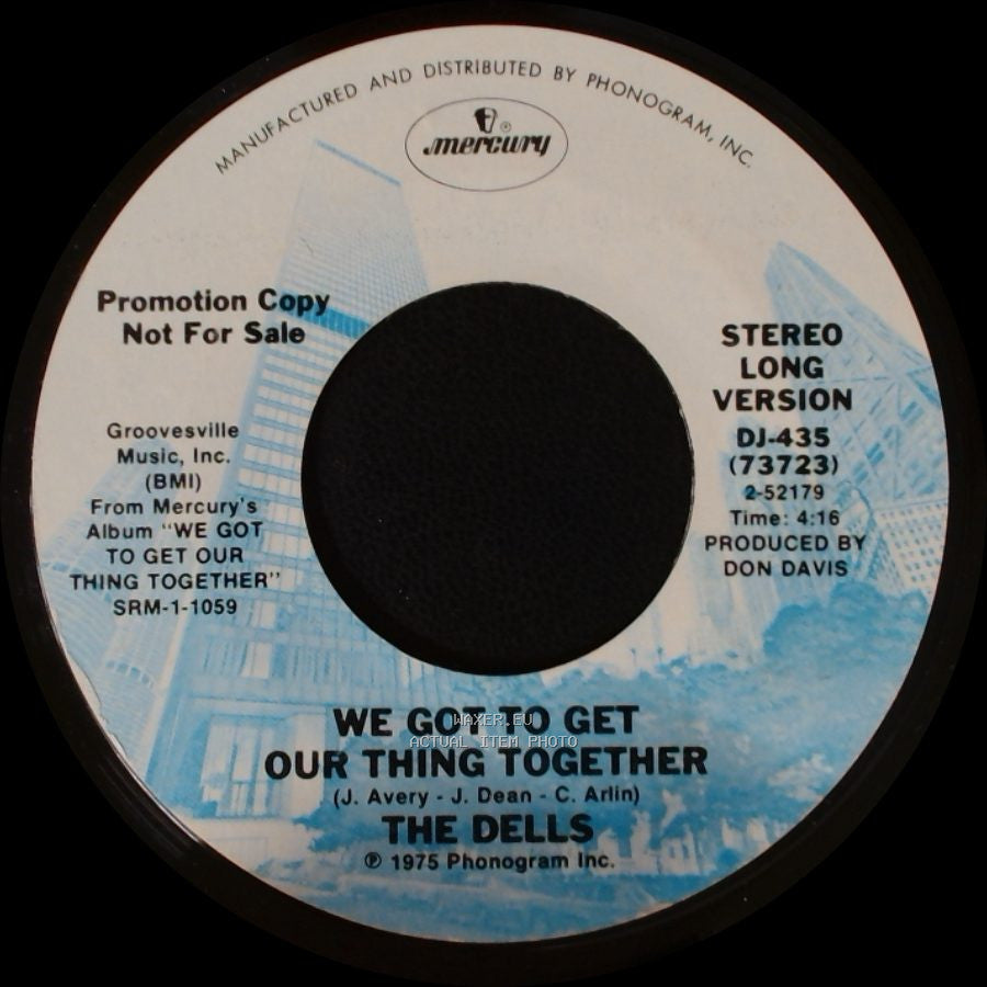 The Dells - We Got To Get Our Thing Together / We Got To Get Our Thing Together side A