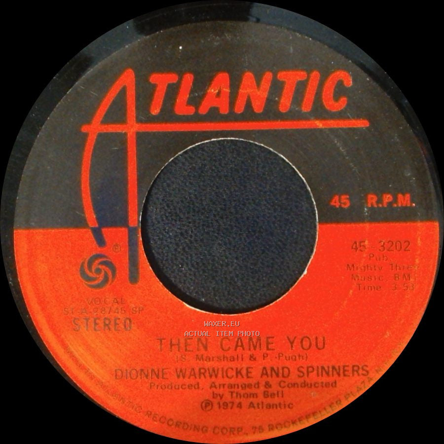 Dionne Warwicke And Spinners - Just As Long As We Have Love / Then Came You side B
