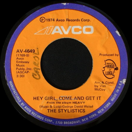 The Stylistics - Hey Girl, Come And Get It / Star On A Tv Show side A