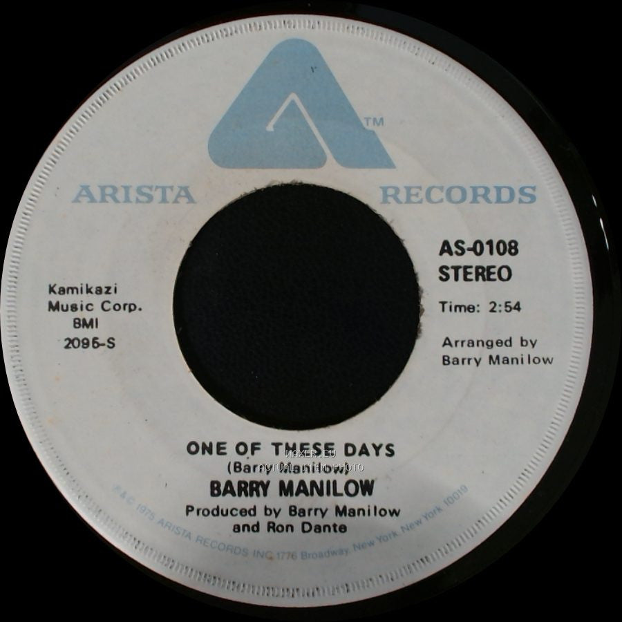Barry Manilow - One Of These Days / It's A Miracle side A