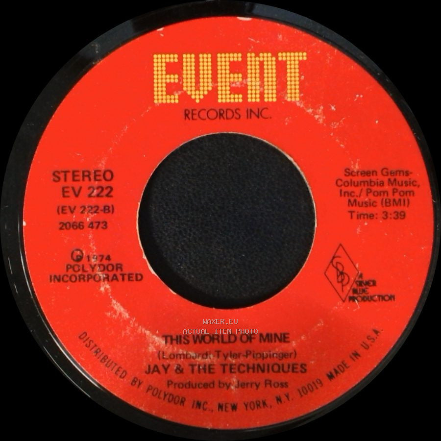 Jay & The Techniques - This World Of Mine / I Feel Love Coming On side A