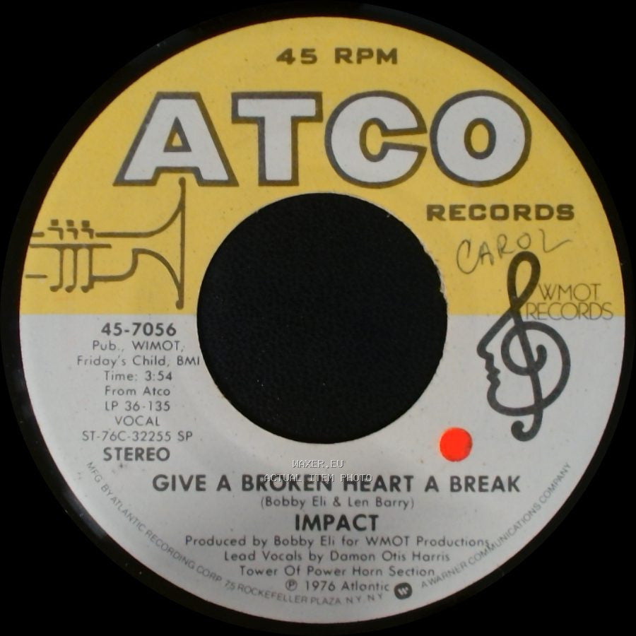 Impact - Give A Broken Heart A Break / Love Attack side A