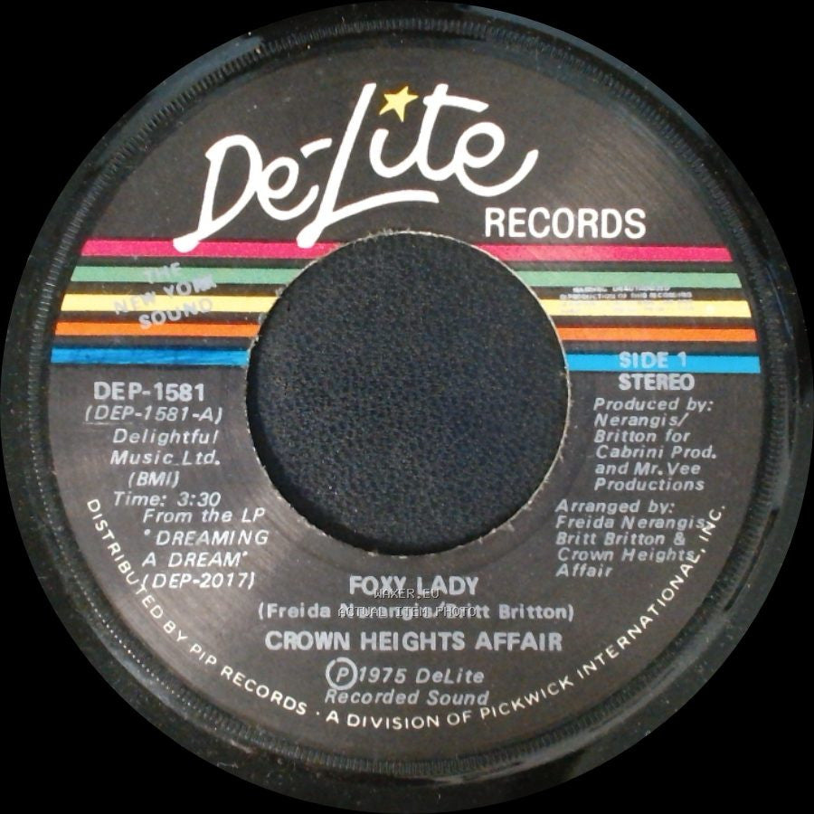 Crown Heights Affair - Foxy Lady / Picture Show side A