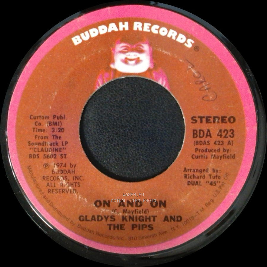 Gladys Knight And The Pips - On And On / The Makings Of You side A