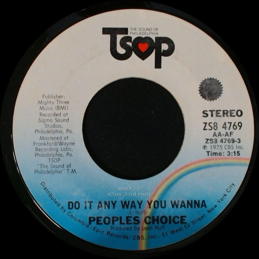 Peoples Choice - Do It Any Way You Wanna / The Big Hurt side A