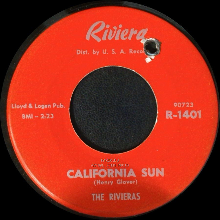 The Rivieras - H B Goose Step / California Sun side B
